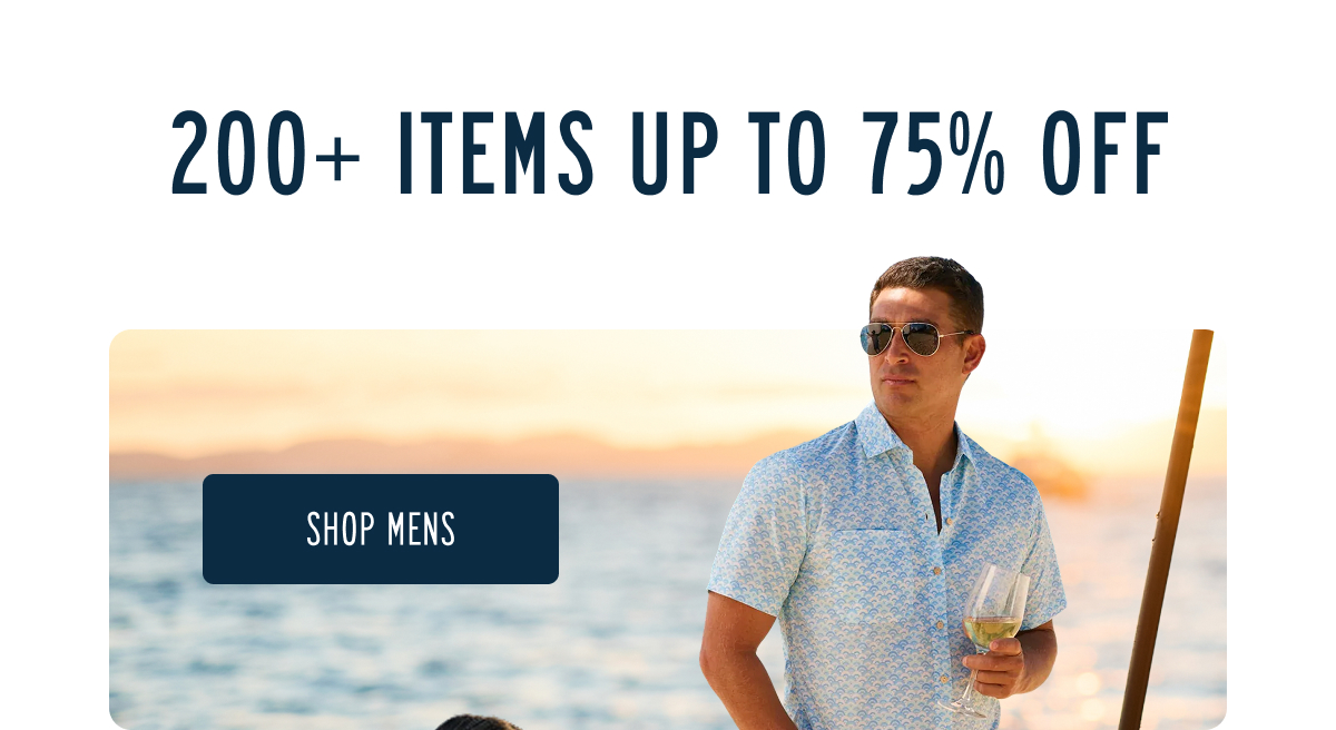 200+ ITEMS UP TO 75% OFF [[SHOP MENS]]