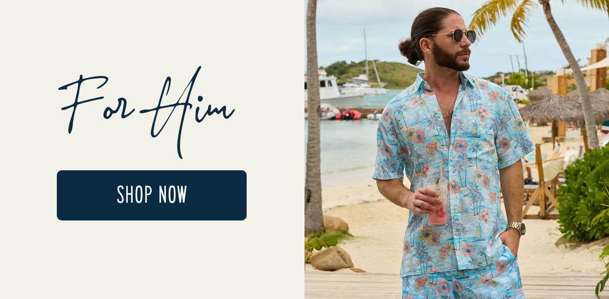 For Him  [SHOP NOW]