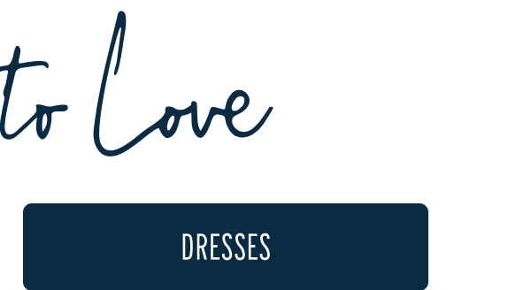 More to Love | [DRESSES]
