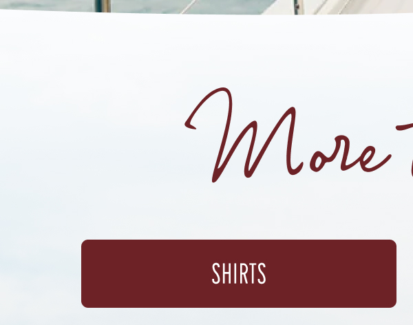 More to Love | [SHIRTS]