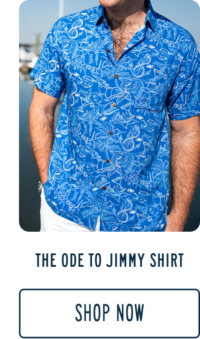 The Ode to Jimmy Shirt [SHOP NOW]