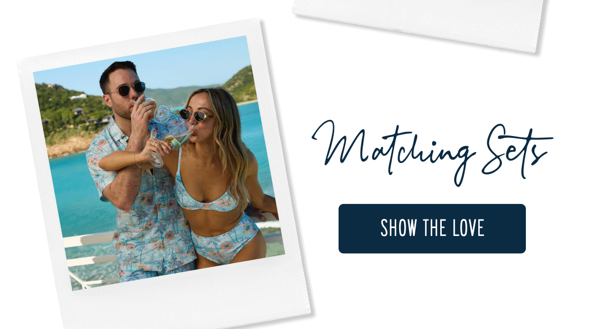 Matching Sets  [SHOW THE LOVE]