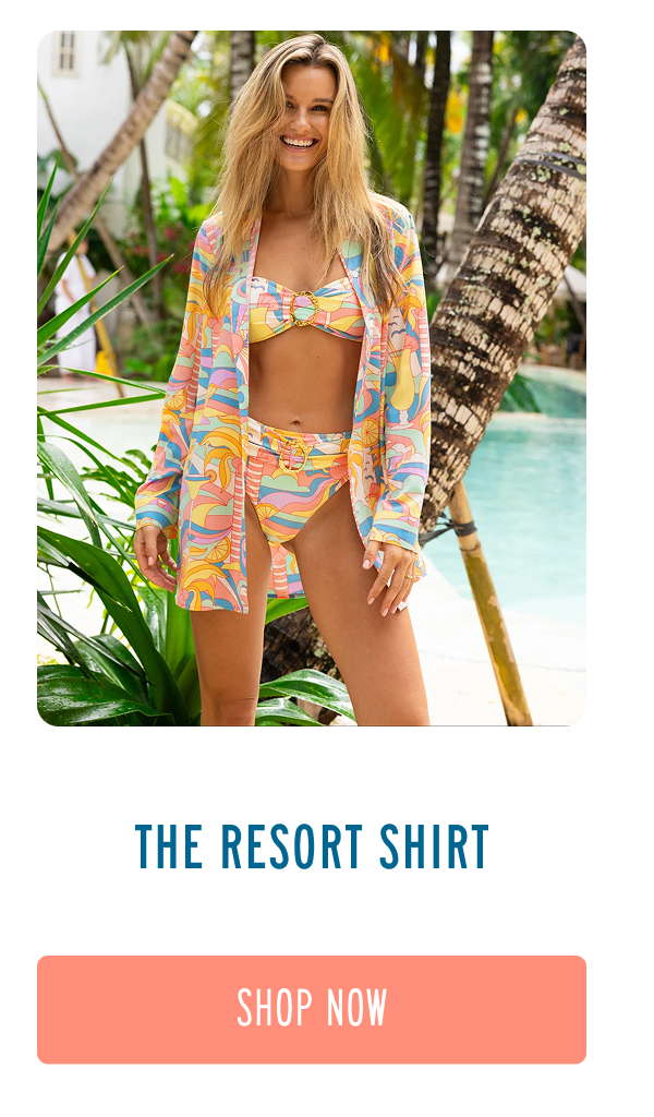 THE RESORT SHIRT [SHOP NOW]