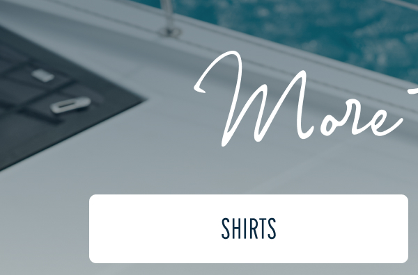 More to Love | [SHIRTS]