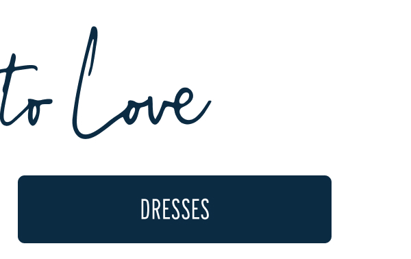 More to Love | [DRESSES]