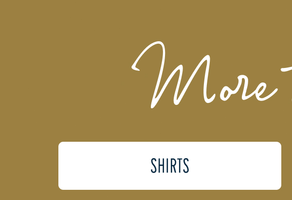 More to Love | [SHIRTS]