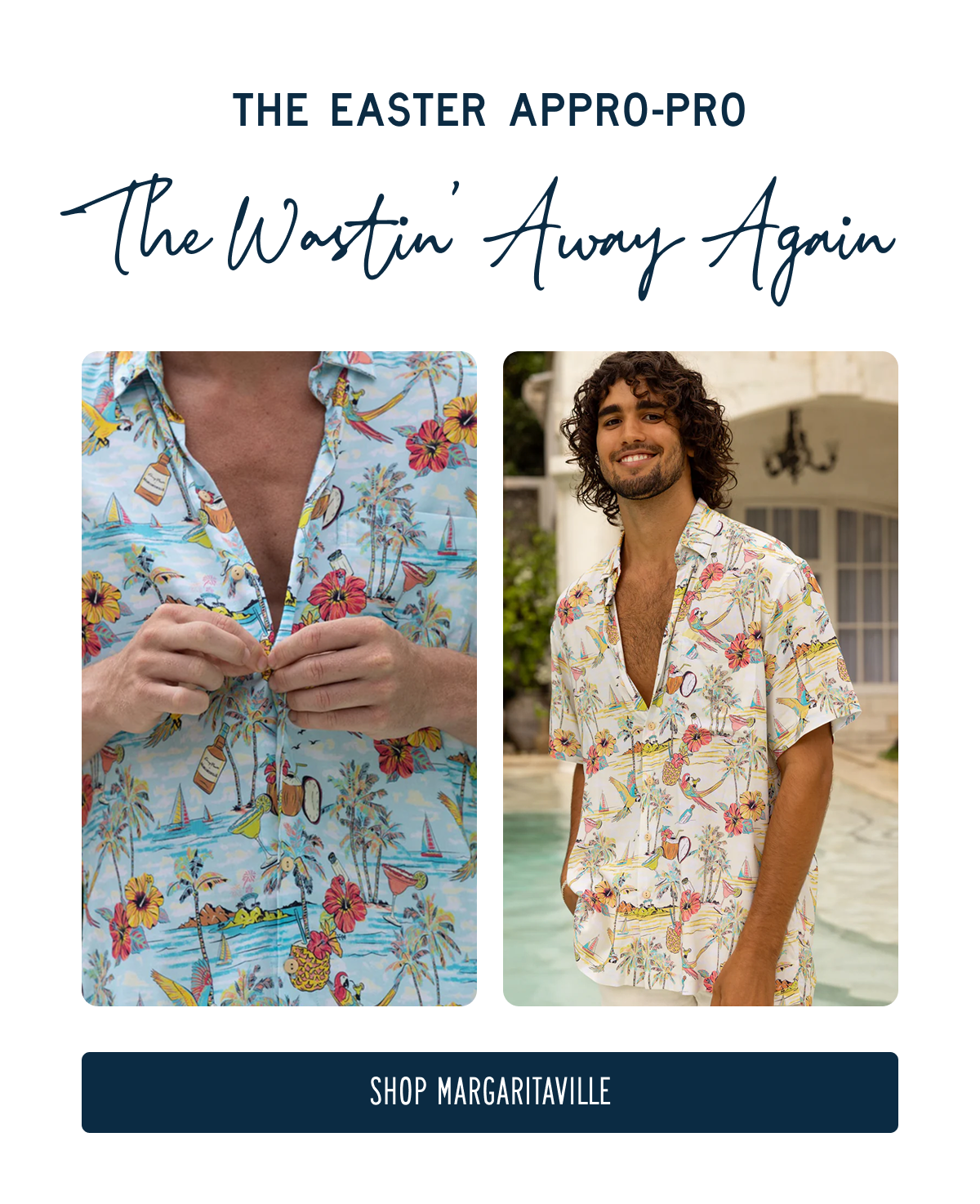 THE EASTER APRO-PRO The Margaritaville  [[SHOP THE MARGARITAVILLE]]