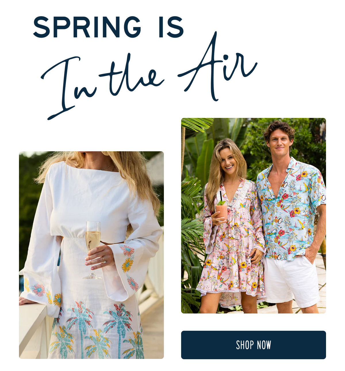 SPRING IS In the Air  [[SHOP NOW]]