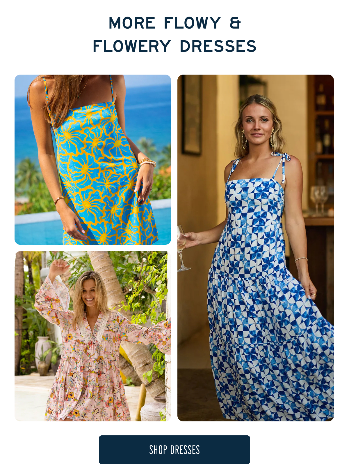 MORE FLOWY & FLOWERY DRESSES  [[SHOP DRESSES]]