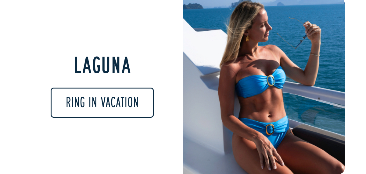 LAGUNA  [RING IN VACATION]