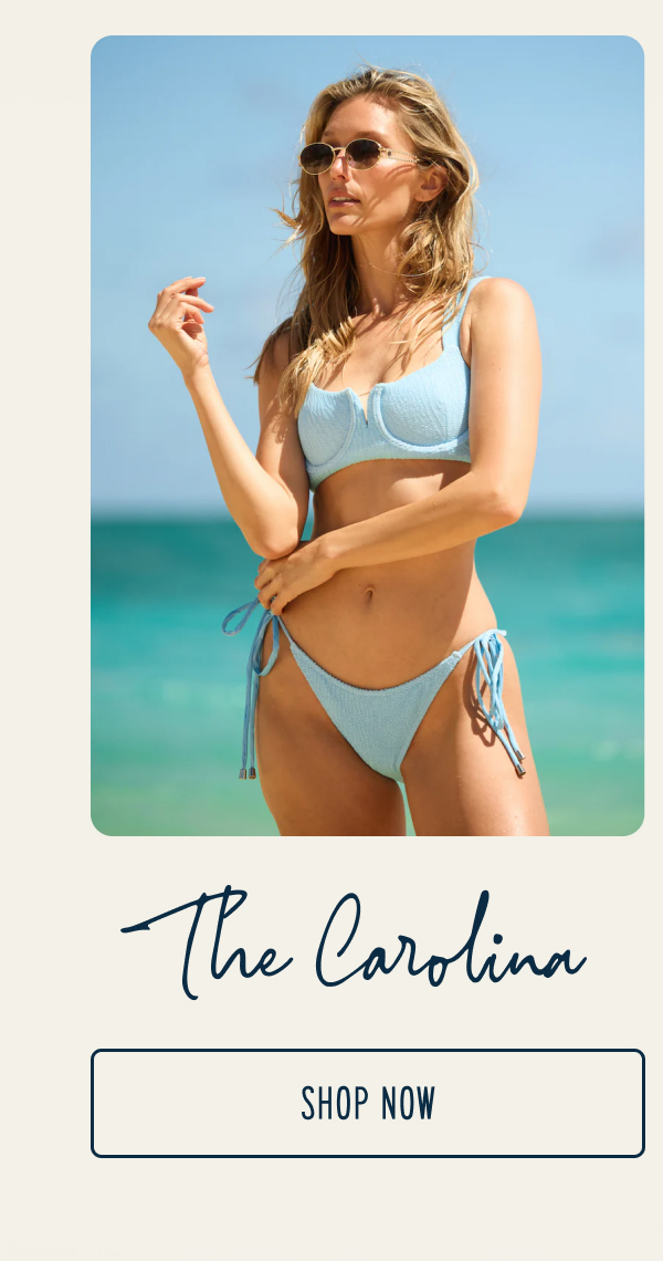 The Carolina [[SHOP NOW]]