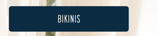 More to Love | [BIKINIS]