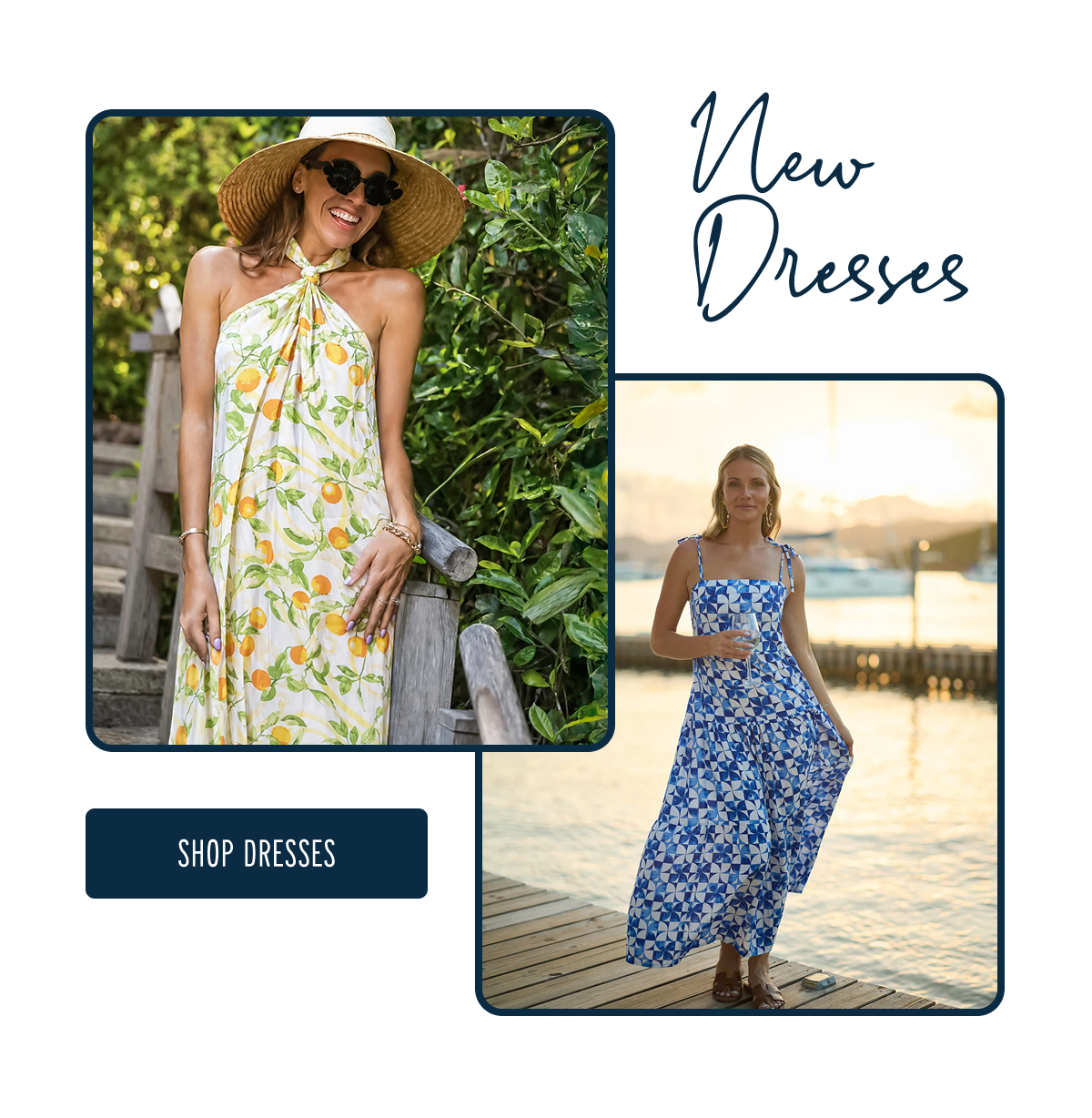 New Dresses  [[SHOP DRESSES]]