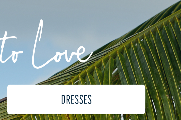 More to Love | [DRESSES]