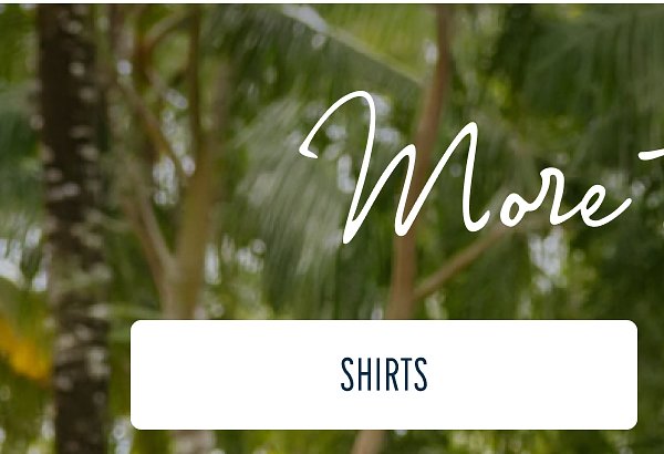 More to Love | [SHIRTS]
