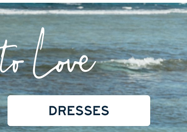 More to Love | [DRESSES]