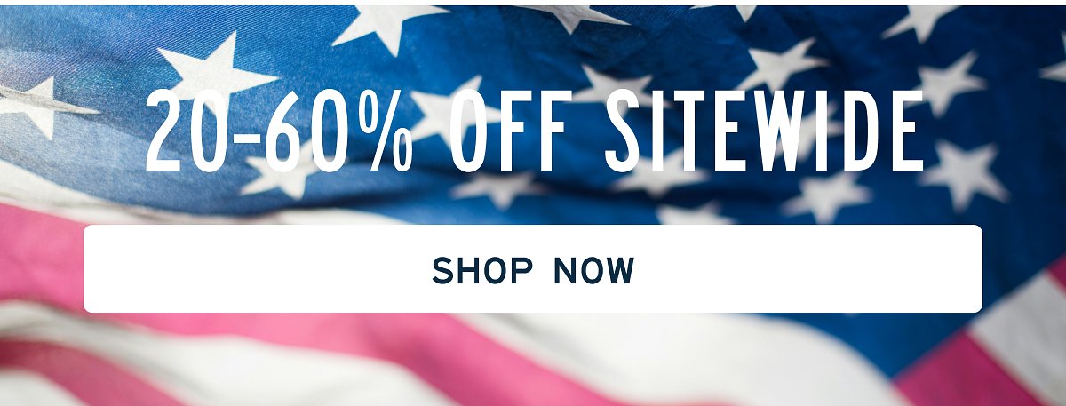 20-60% Sitewide [[Shop Now]]