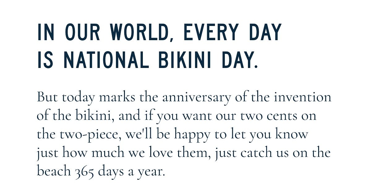 In our world, Every day is National Bikini Day