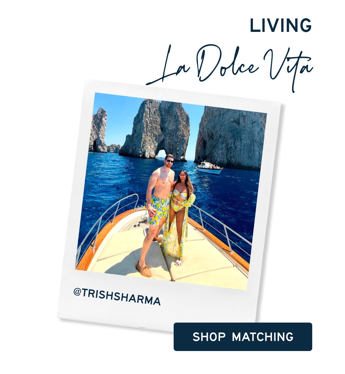 LIVING La Dolce Vita  [[SHOP MATCHING]]