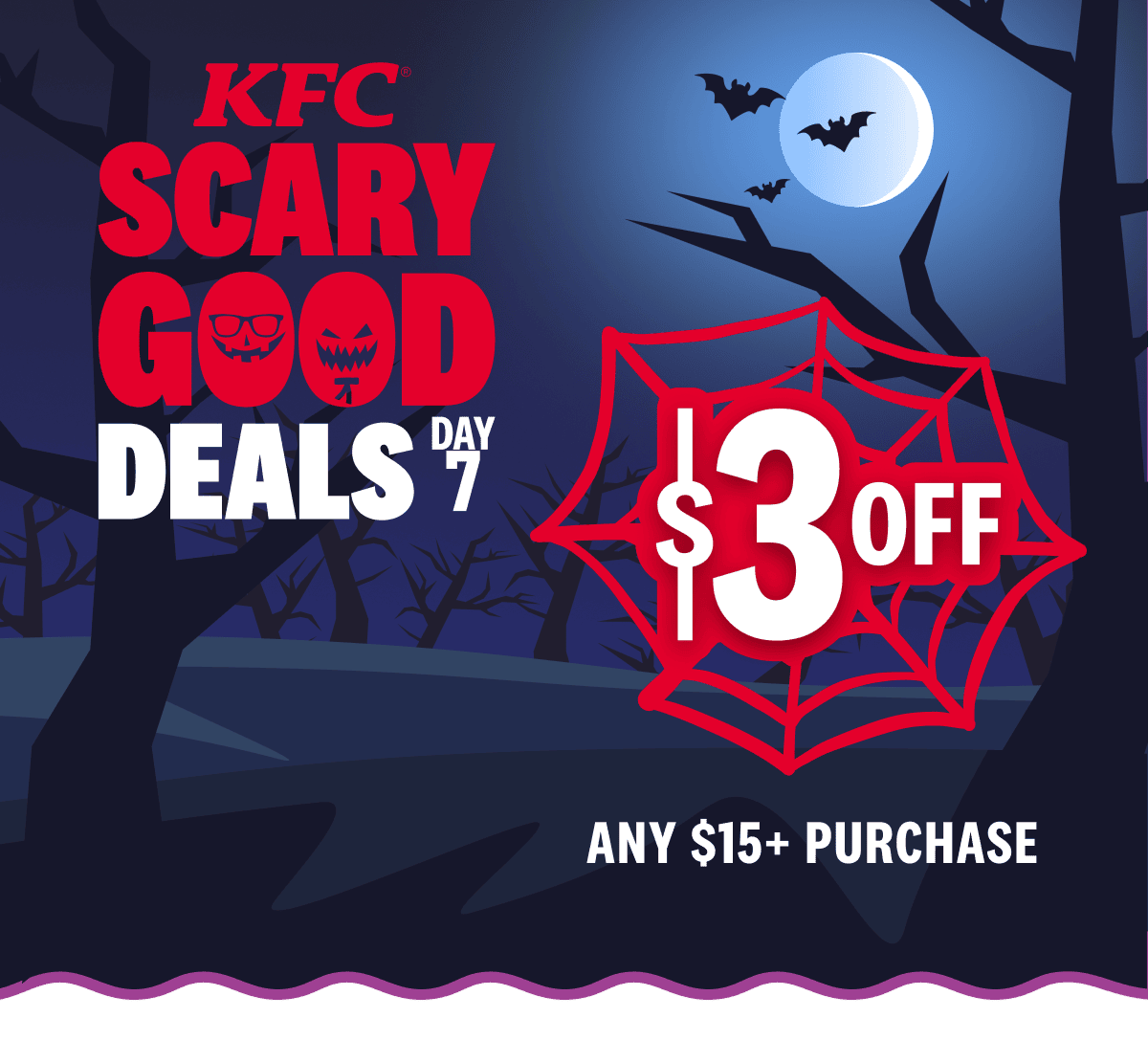 KFC Scary Good Deals Day 7: $3 off any $15 purchase