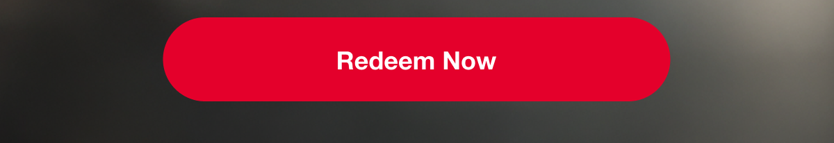Redeem Now