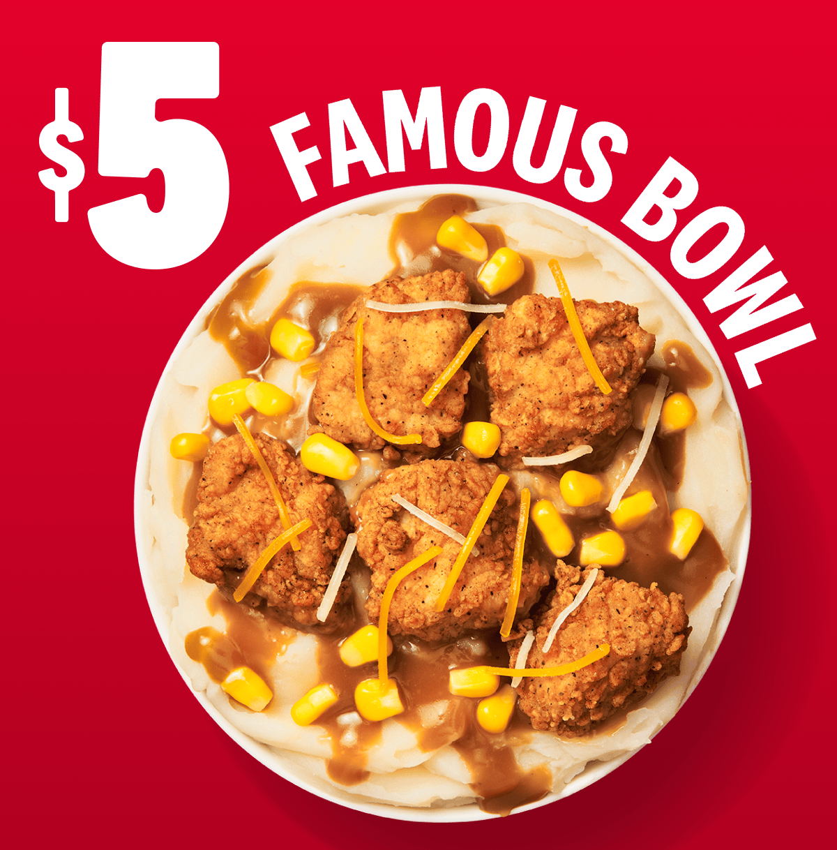 $5 Famous Bowl