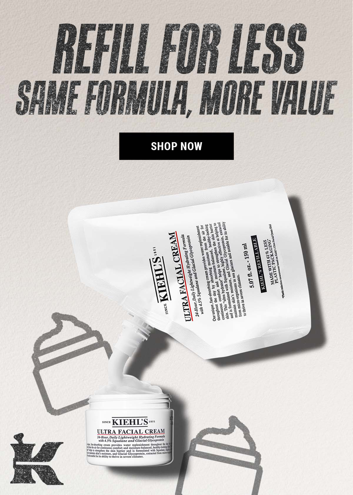 REFILL FOR LESS