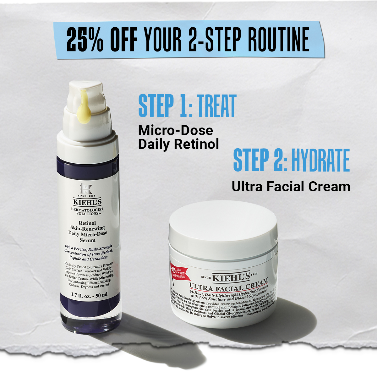 25% off your 2-step routine