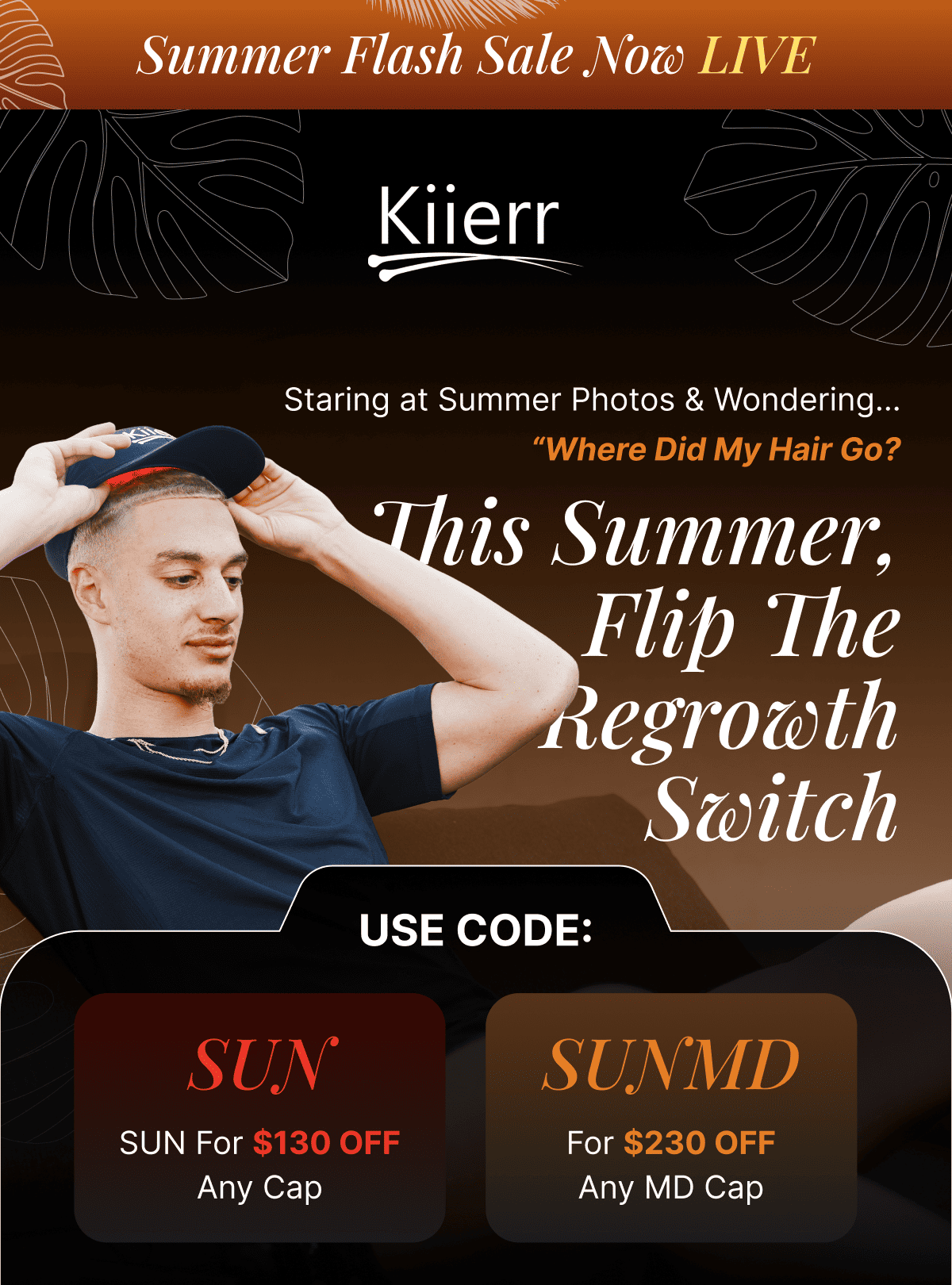 This Summer Flip The Regrowth Switch