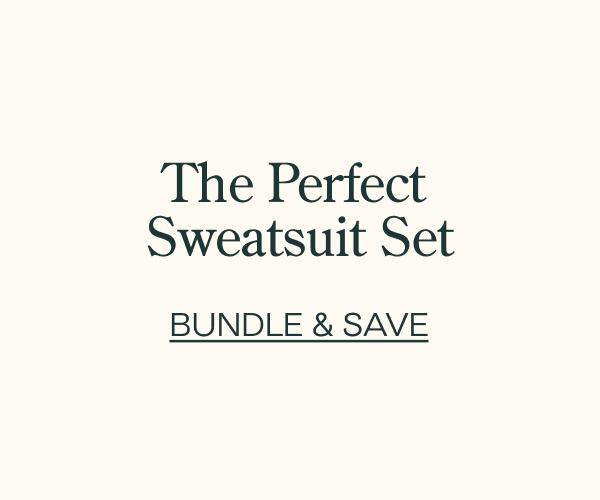 The Perfect Sweatsuit Set