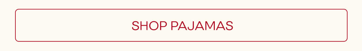 Shop Pajamas