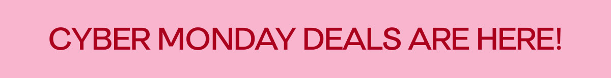 Cyber Monday is here!