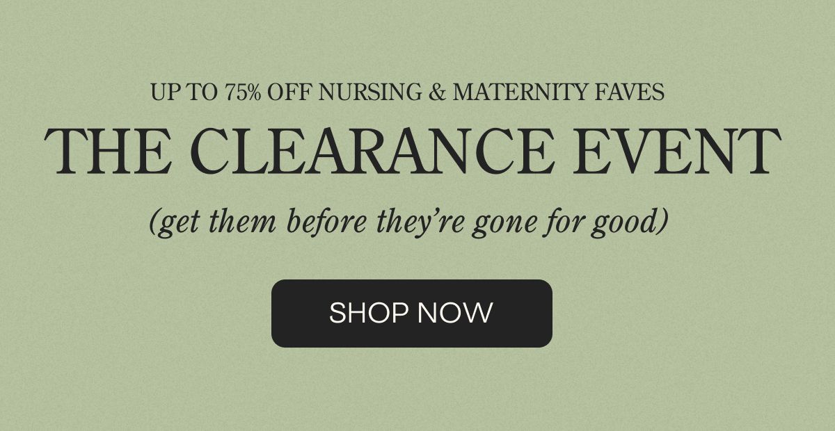 The Clearance Event | Shop up to 75% off 