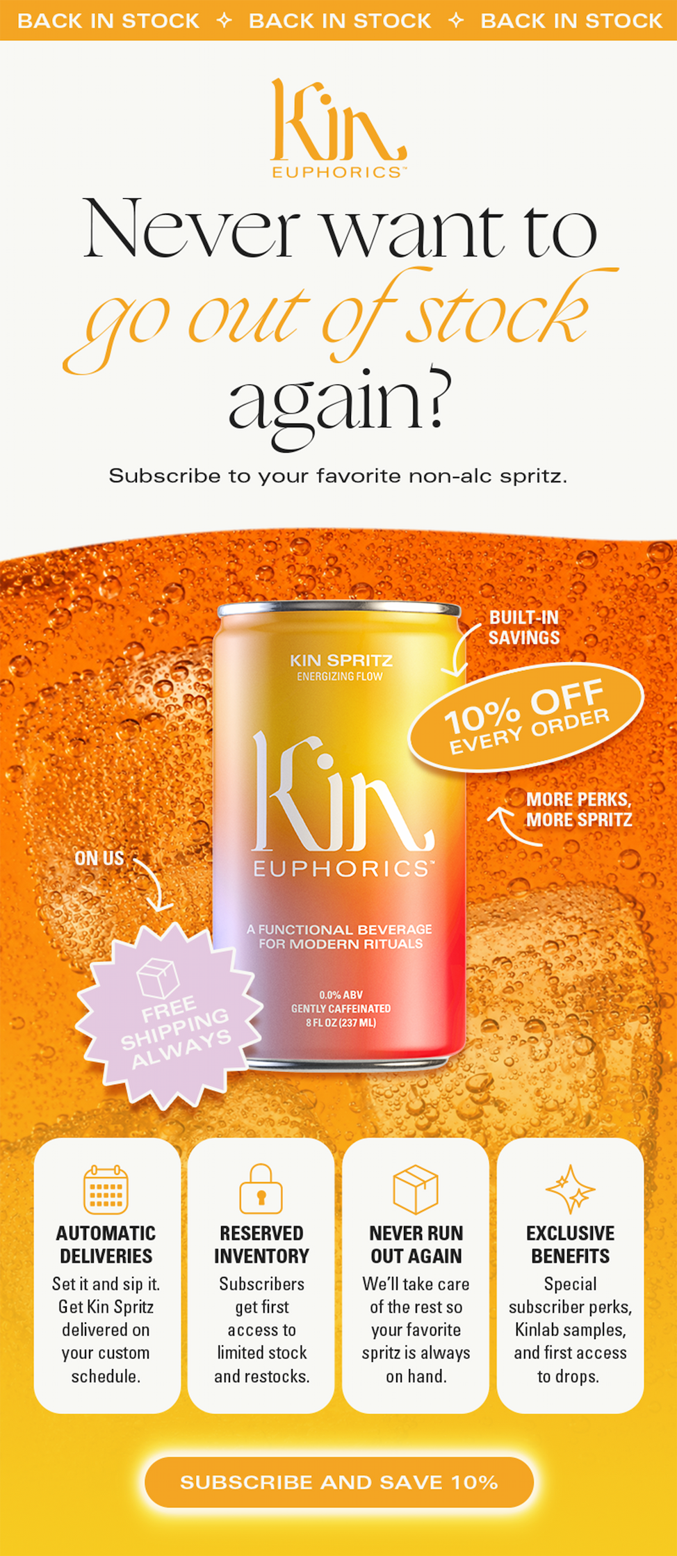 Subscribe to your fave non-alc spritz. 