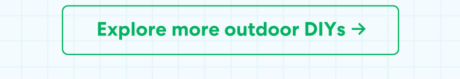 Explore more outdoor DIYs ->