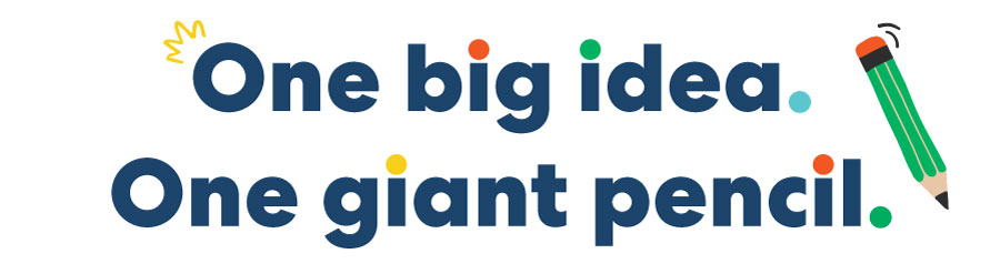 🖍️ One big idea. One giant pencil.