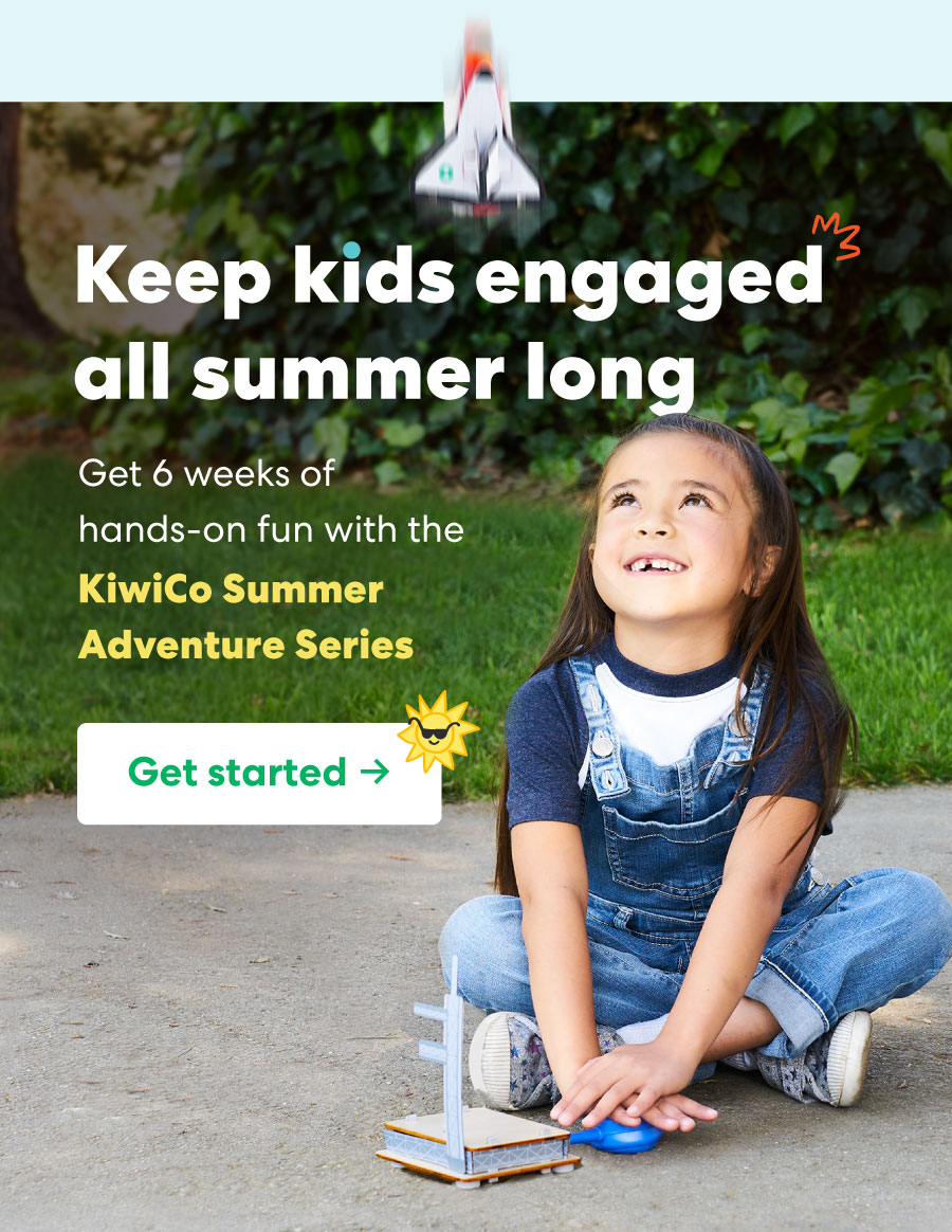 Keep kids engaged all summer long | Get 6 weeks of hands-on fun with the KiwiCo Summer Adventure Series! Get started ->