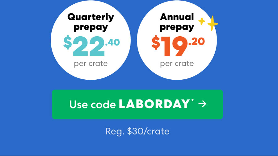 Use code LABORDAY ->