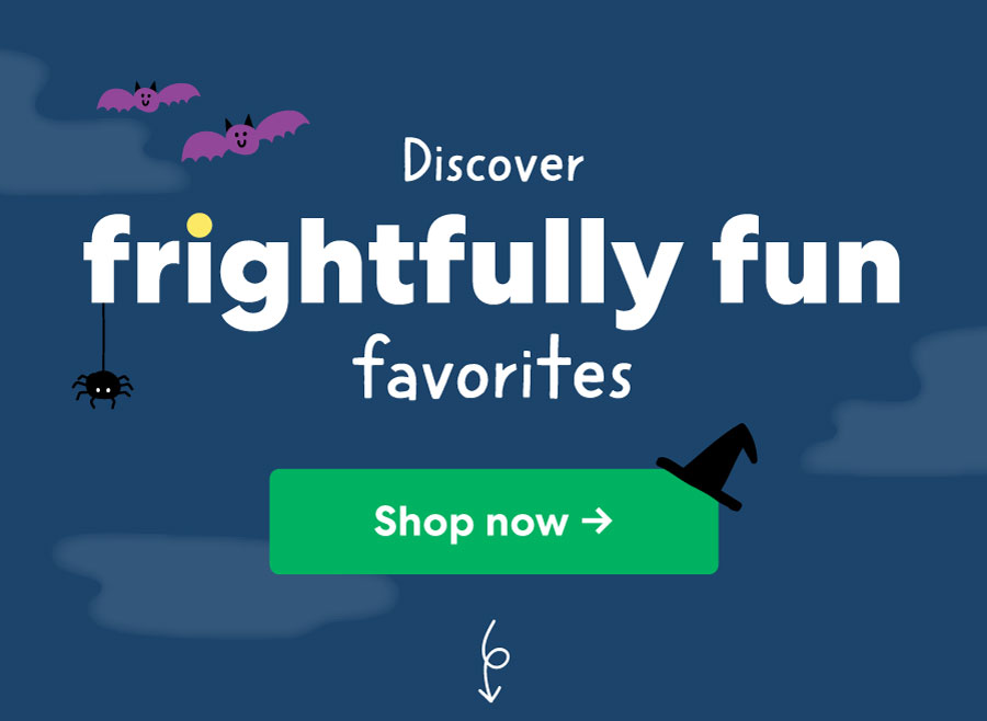 Discover frightfully fun favorites! 