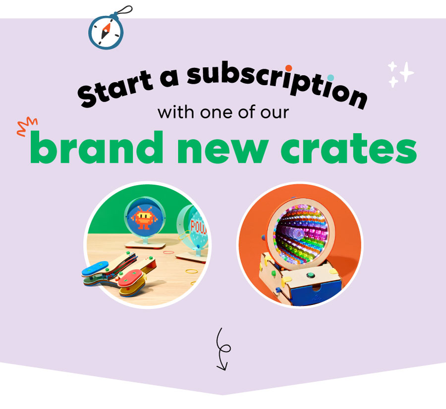Start a subscription with one of our brand new crates!