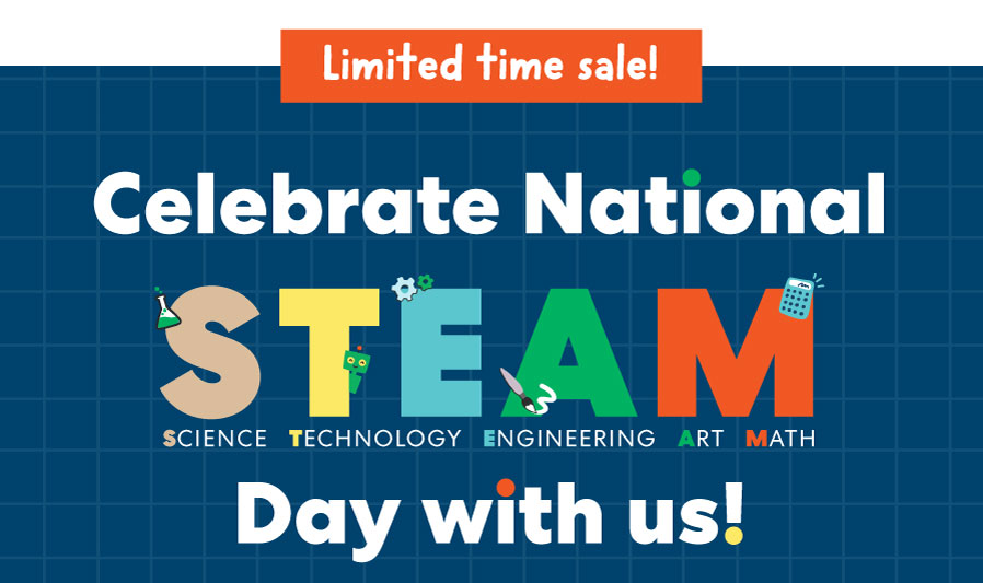 Celebrate National STEAM Day with us!