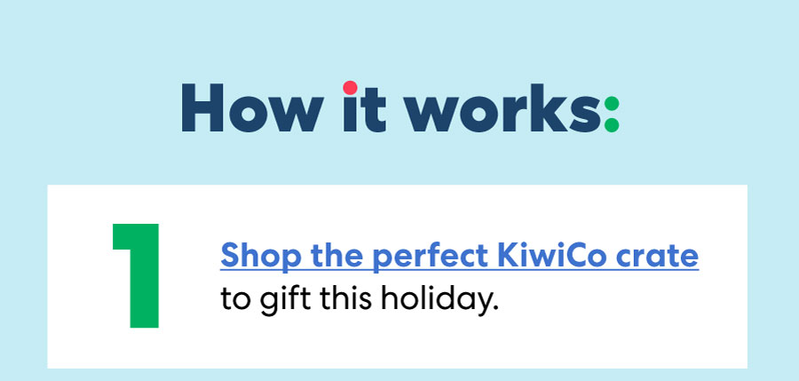 How it works: Shop the perfect KiwiCo crate to gift this holiday.