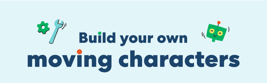 Build your own moving characters