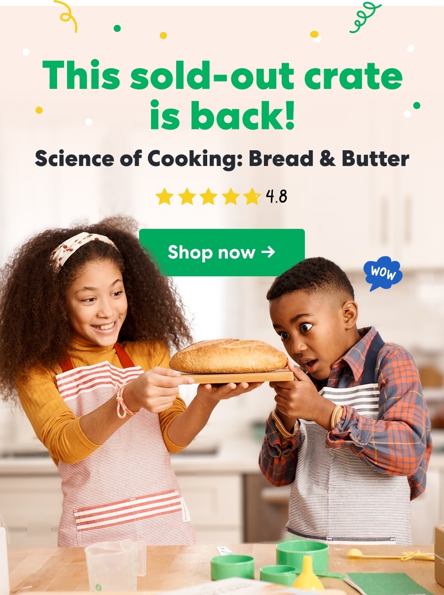 This sold-out crate is back - The Science of Cooking: Bread & Butter