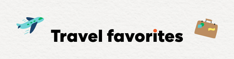 Travel favorites