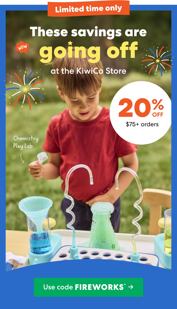 Limited time only: These savings are going off at the KiwiCo Store! Use code FIREWORKS and get 20% off $75+ orders