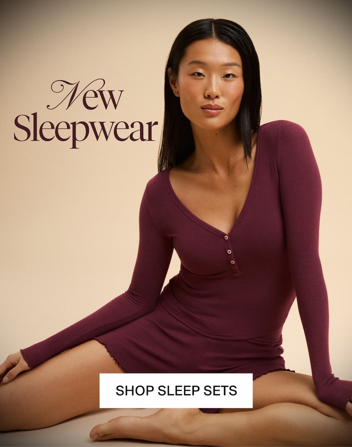 New Sleepwear. SHOP SLEEP SETS