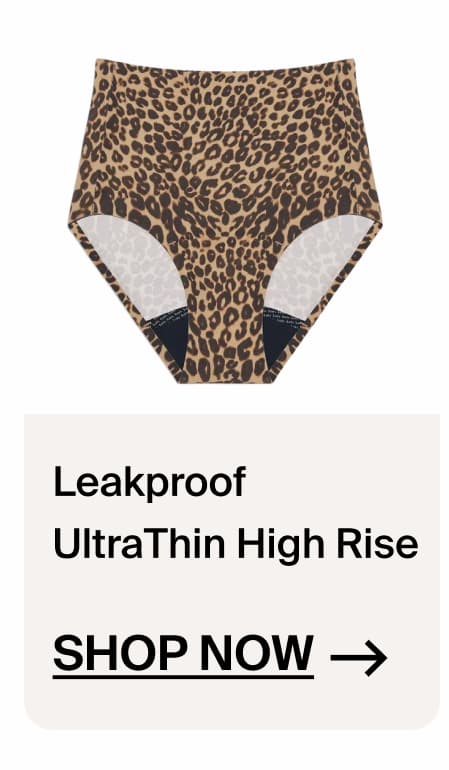 Leakproof UltraThin High Rise