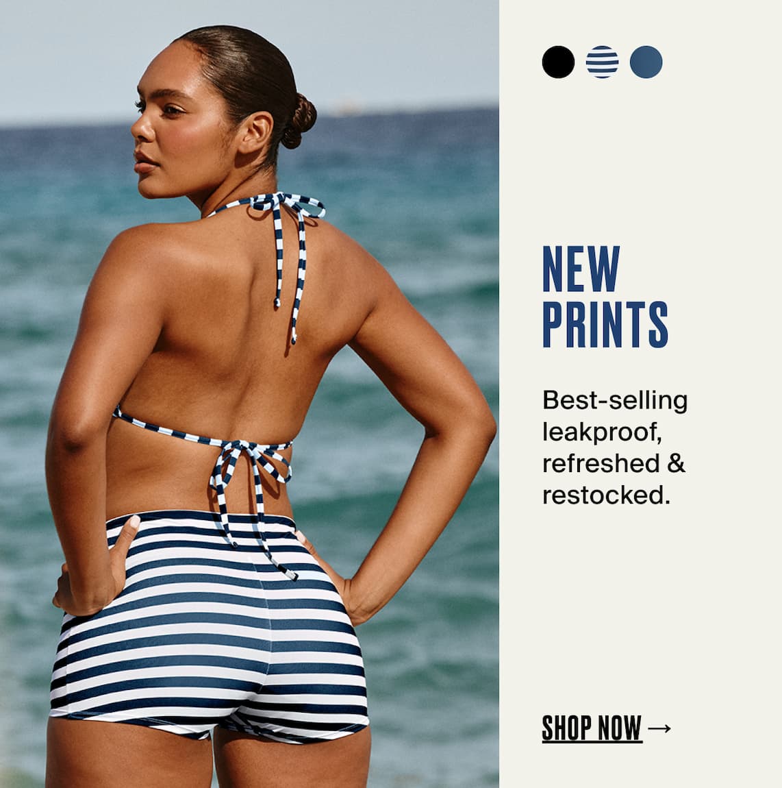 New prints. Best-selling leakproof refreshed & restocked. Shop Now