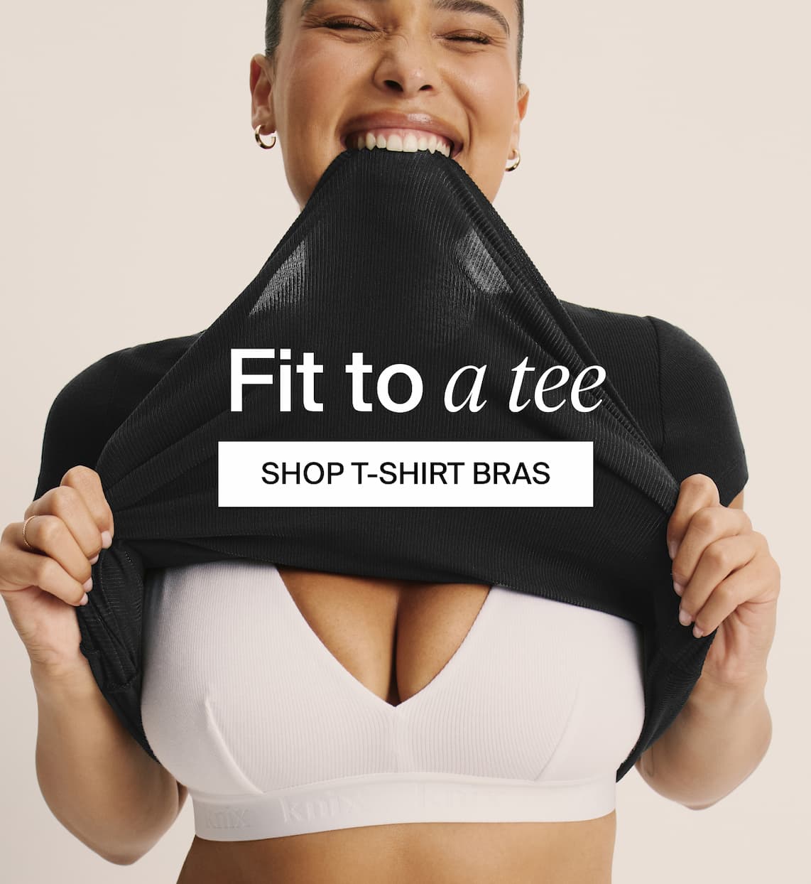 Fit to a tee. Shop t-shirt bras.